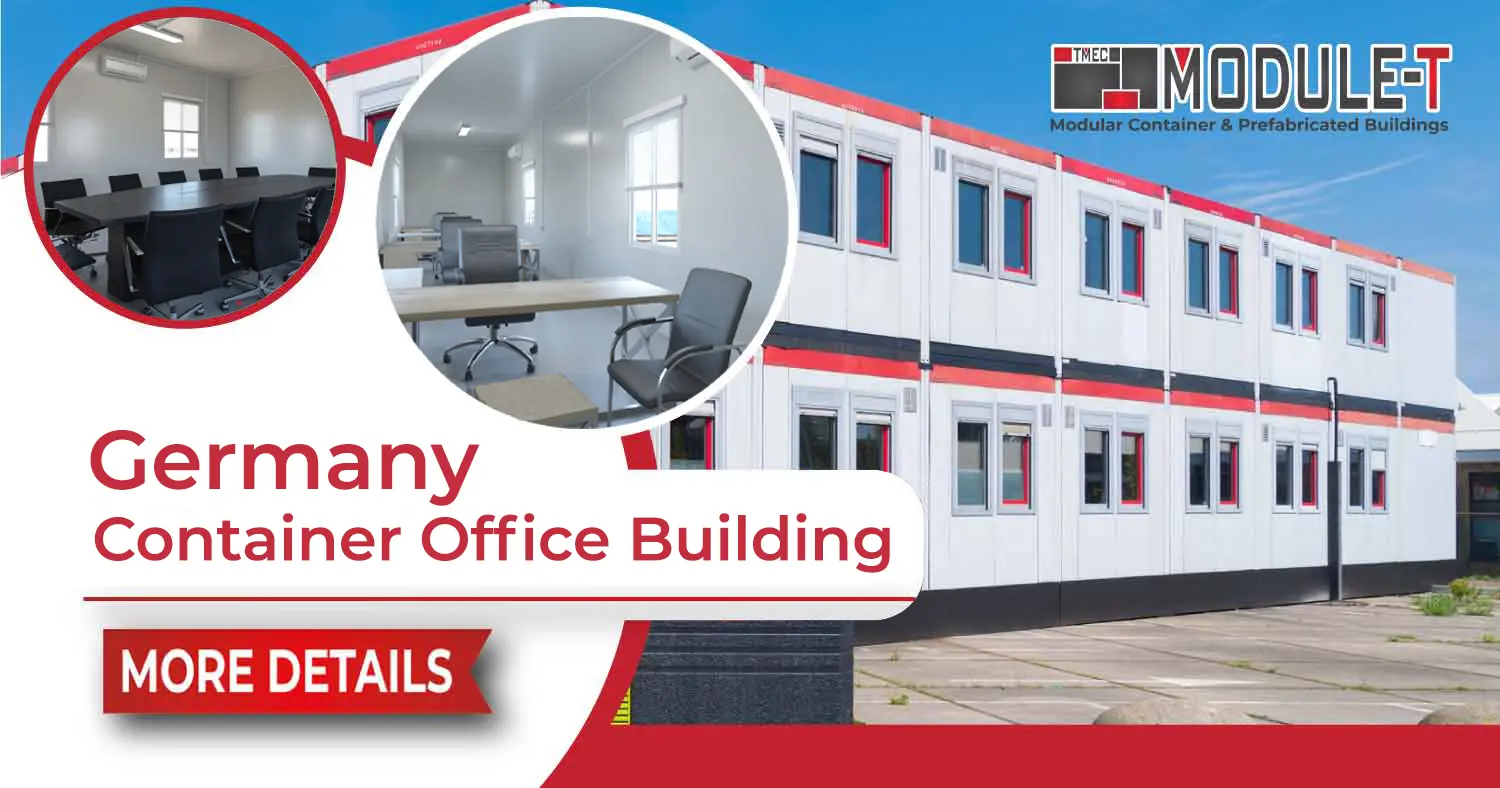 Module-T | Germany Container Office Building