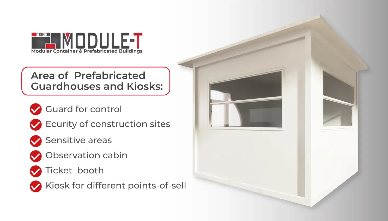 Module-T | What Is a Guardhouse?
